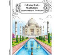 Coloring Book - Mindfulness: Monuments of the World