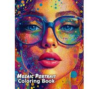 Coloring Book: Mosaic Portrait, Artistic Abstract Images