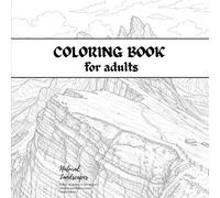 Coloring book: Natural Landscapes From Around the World