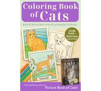 Coloring Book of Cats: Relax & Relieve Stress with all 45 Beautiful Cat Breeds