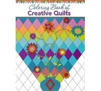 Coloring Book of Creative Quilts (Tascabile)