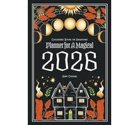 Coloring Book of Shadows: Planner for a Magical 2026