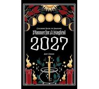 Coloring Book of Shadows: Planner for a Magical 2027