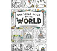 COLORING BOOK OF THE WORLD: Travel Through Landscapes Around the World