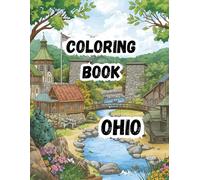 Coloring Book- Ohio: Explore the Buckeye State in Color| Large 8.5 x 11 Pages