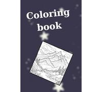 Coloring book: Only with line drawings of simple and detailed figures for kids and adults.