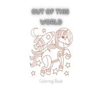 Coloring Book - Out of this World
