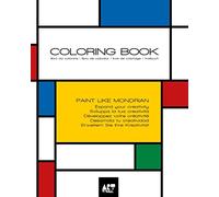 Coloring Book - Paint like Mondrian: libro da colorare libro de colorear livre de coloriage malbuch