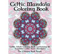 Coloring Book People Celtic Mandala Coloring Book (Tascabile)