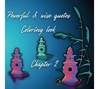 Coloring Book: Powerful & Wise Quotes - Chapter 2