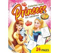 coloring book princess for children part 4: coloring book princess for children part 4