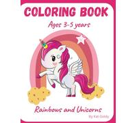 Coloring Book: Rainbows and Unicorns