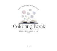 Coloring Book: Relaxing Mandalas