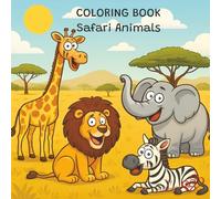 COLORING BOOK: Safari Animals