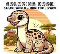 Coloring Book: Safari Animals World - Monitor Lizard