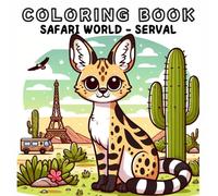 Coloring Book: Safari Animals World - Serval