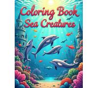 Coloring Book: Sea Creatures