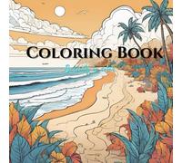 Coloring Book - Serenity in Color: Relaxing Images