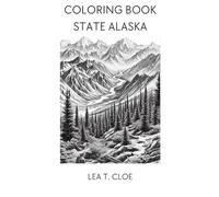 Coloring Book State Alaska: A Journey Through the Last Frontier