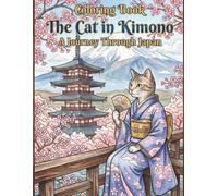 Coloring book The cat in Kimono: A journey through Japan