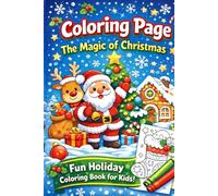 Coloring Book: The Magic of Christmas