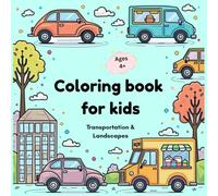 Coloring book - transportation & landscapes