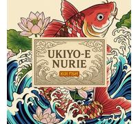 Coloring Book: UKIYO-E NURIE: KOI FISH