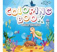 Coloring Book: Under The Sea