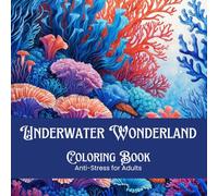 Coloring Book: Underwater Wonderland