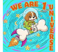 COLORING BOOK, WE ARE 1 UNIVERSE, DOGGYS: COLORING BOOK LITTLE DOGS IN SPACE
