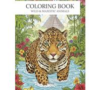 Coloring Book - Wild & Majestic Animals: 25 Animal Designs for Adults to Color and Relax