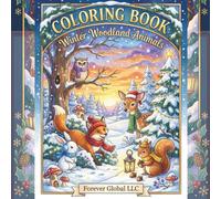 coloring book: Winter Woodland Animals