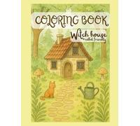 Coloring Book: Witch house adhd friendly