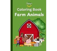 Coloring Book with Farm Animals: Color & Learn with Animals an Educational, Fun Book for kids !