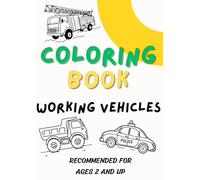 Coloring Book -Working Vehicles-