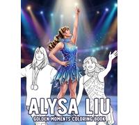 Coloring Book: Young Female Athlete Coloring Pages Featuring Figure Skating Highlights, Confident Energy, and Inspiring Championship Moments for Fans to Enjoy