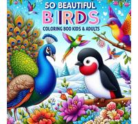 Coloring Books For Kids & Adults Volume 2: 50 Stress Relieving And Relaxing Patterns: Bird