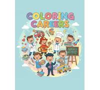 Coloring Careers: Coloring Book