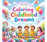 Coloring Childhood Dreams: A Fun and Inspiring Career-Themed Coloring Book for Kids Ages 4-8