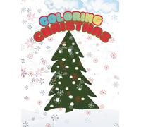Coloring Christmas: Fun Holiday Pages for Kids