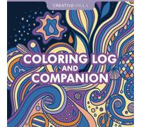Coloring Companion: Swatch, pattern, and log book. Keep all your references in one book!