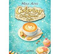 Coloring Cozy Spaces Cafes