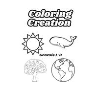 Coloring Creation: Genesis 1-2