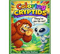 Coloring Cryptids: Fun Cryptid Coloring Book for Kids