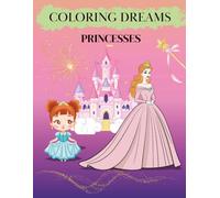 Coloring dreams: princess
