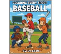Coloring Every Sport: Baseball