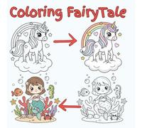 Coloring Fairytale Adventures: Cute and Easy Magical Coloring Pages Featuring Unicorns, Mermaids, Dinosaurs, Animals, and Fun Fantasy Friends for Kids ... inches, 26 pages, 12 coloring scenes