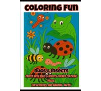 Coloring Fun: Bugs & Insects