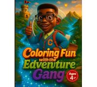 Coloring Fun With The Edventure Gang: Adorable illustrations for kids coloring books