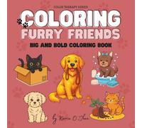 Coloring Furry Friends: Coloring Cute Dogs and Curious Cats